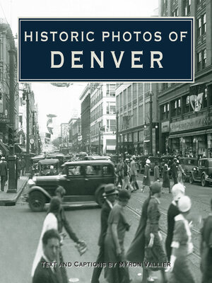 cover image of Historic Photos of Denver